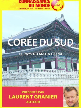 CONNAISSANCE DU MONDE - CORÉE DU SUD